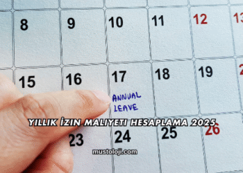 Yıllık İzin Maliyeti Hesaplama 2025