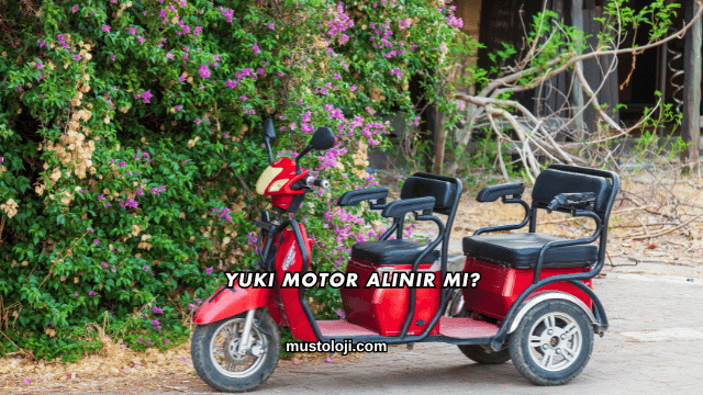 Yuki Motor Alınır mı?