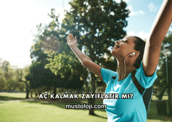 Aç Kalmak Zayıflatır mı?