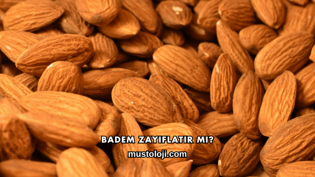 Badem Zayıflatır mı?