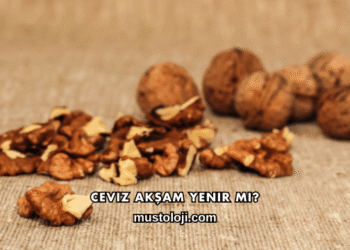 Ceviz Akşam Yenir mi?