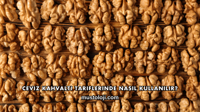 Ceviz Kahvaltı Tariflerinde Nasıl Kullanılır?