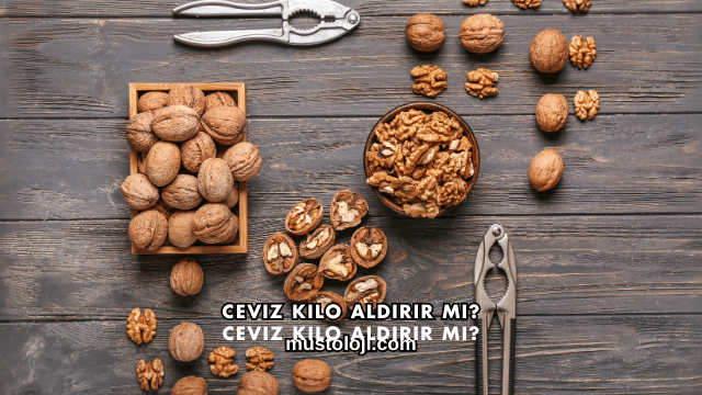 Ceviz Kilo Aldırır mı?