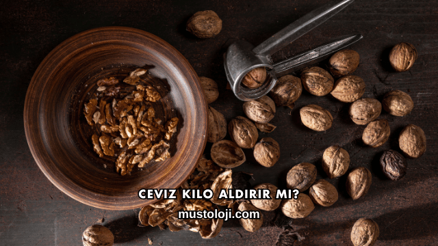 Ceviz Kilo Aldırır mı?
