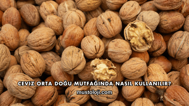Ceviz Orta Doğu Mutfağında Nasıl Kullanılır?