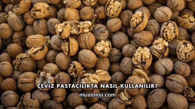 Ceviz Pastacılıkta Nasıl Kullanılır?