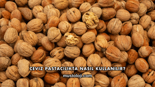 Ceviz Pastacılıkta Nasıl Kullanılır?