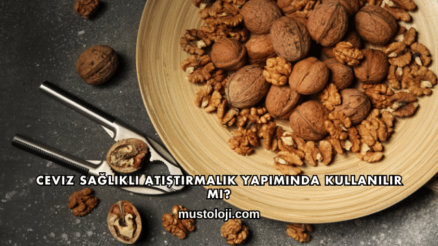 Ceviz Sağlıklı Atıştırmalık Yapımında Kullanılır mı?