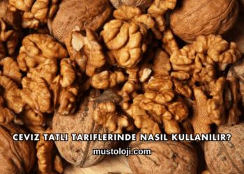 Ceviz Tatlı Tariflerinde Nasıl Kullanılır?
