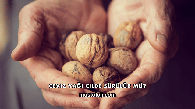 Ceviz Yağı Cilde Sürülür mü?