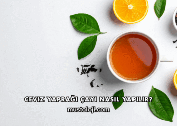 Ceviz Yaprağı Çayı Nasıl Yapılır?