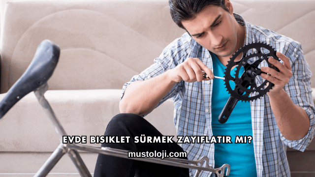 Evde Bisiklet Sürmek Zayıflatır mı?