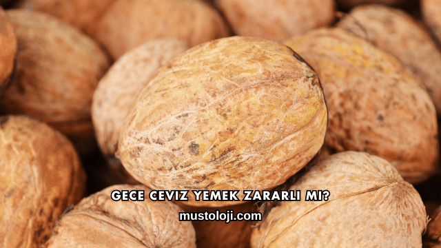 Gece Ceviz Yemek Zararlı mı?