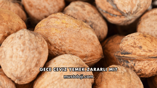 Gece Ceviz Yemek Zararlı mı?