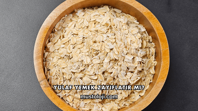 Yulaf Yemek Zayıflatır mı?
